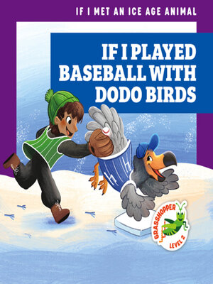 cover image of If I Played Baseball with Dodo Birds
